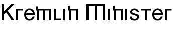 Kremlin Minister font