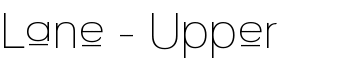Lane - Upper font