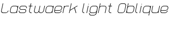 Lastwaerk light Oblique font