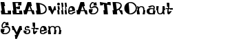 LEADvilleASTROnaut System font