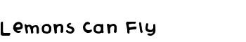 Lemons Can Fly font