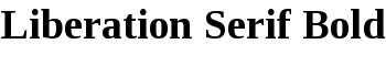 Liberation Serif Bold font