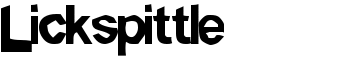 Lickspittle font