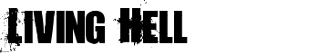 Living Hell font