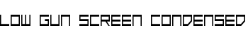 Low Gun Screen Condensed font