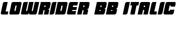 LowRider BB Italic font