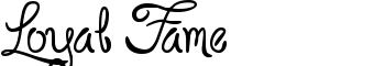 Loyal Fame font