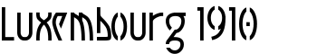 Luxembourg 1910 font