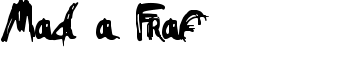 Mad a Fraf font