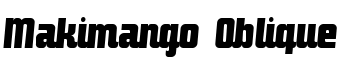 Makimango Oblique font