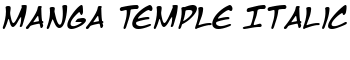 Manga Temple Italic font