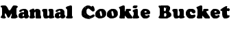 Manual Cookie Bucket font