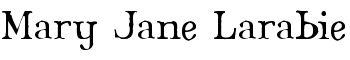 Mary Jane Larabie font