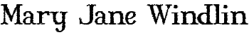 Mary Jane Windlin font