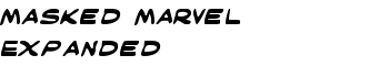 Masked Marvel Expanded font