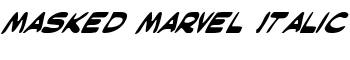 download Masked Marvel Italic font