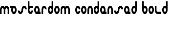 Masterdom Condensed Bold font