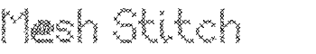 Mesh Stitch font