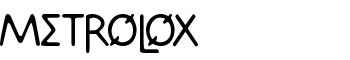 Metrolox font