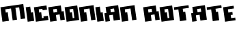 Micronian Rotate font