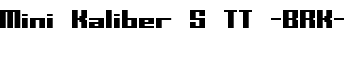 download Mini Kaliber S TT -BRK- font