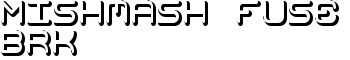 download Mishmash Fuse BRK font