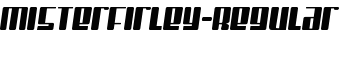 MisterFirley-Regular font