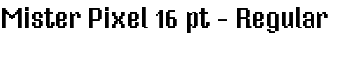 Mister Pixel 16 pt - Regular font