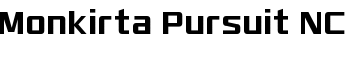 Monkirta Pursuit NC font