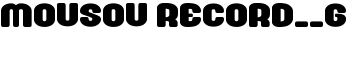 download Mousou Record__G font