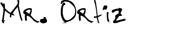 Mr. Ortiz font