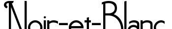 Noir-et-Blanc font