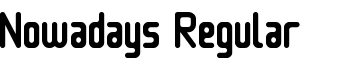 Nowadays Regular font