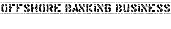 Offshore Banking Business font