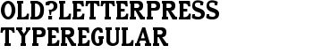 download Old Letterpress TypeRegular font