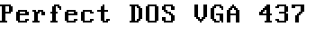 Perfect DOS VGA 437 font
