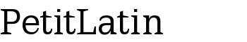 download PetitLatin font