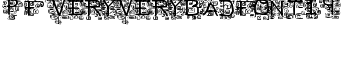 download pf_veryverybadfont19 font