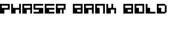 Phaser Bank Bold font