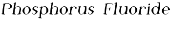 Phosphorus Fluoride font