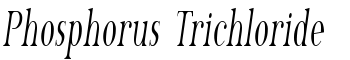 Phosphorus Trichloride font