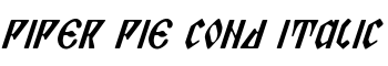 Piper Pie Cond Italic font