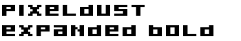 Pixeldust Expanded Bold font