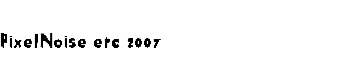 PixelNoise erc 2007 font