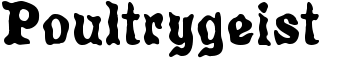 Poultrygeist font