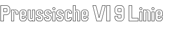 Preussische VI 9 Linie font