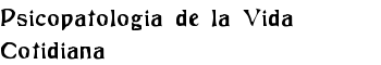 download Psicopatologia de la Vida Cotidiana font