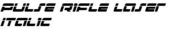 download Pulse Rifle Laser Italic font