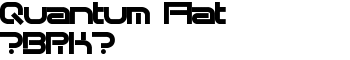 Quantum Flat [BRK] font