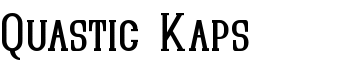 Quastic Kaps font